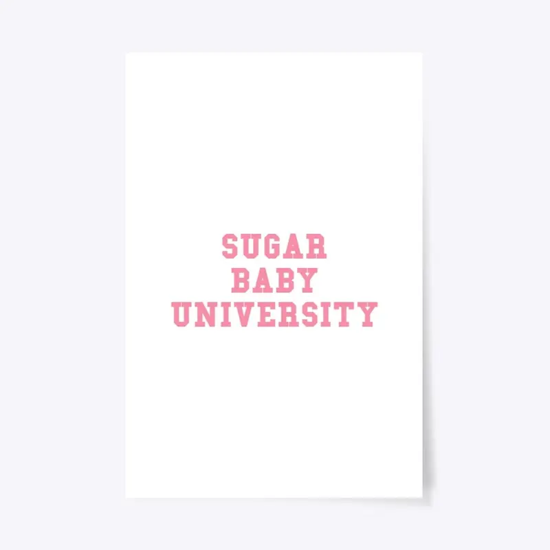 Sugar Baby University Collection