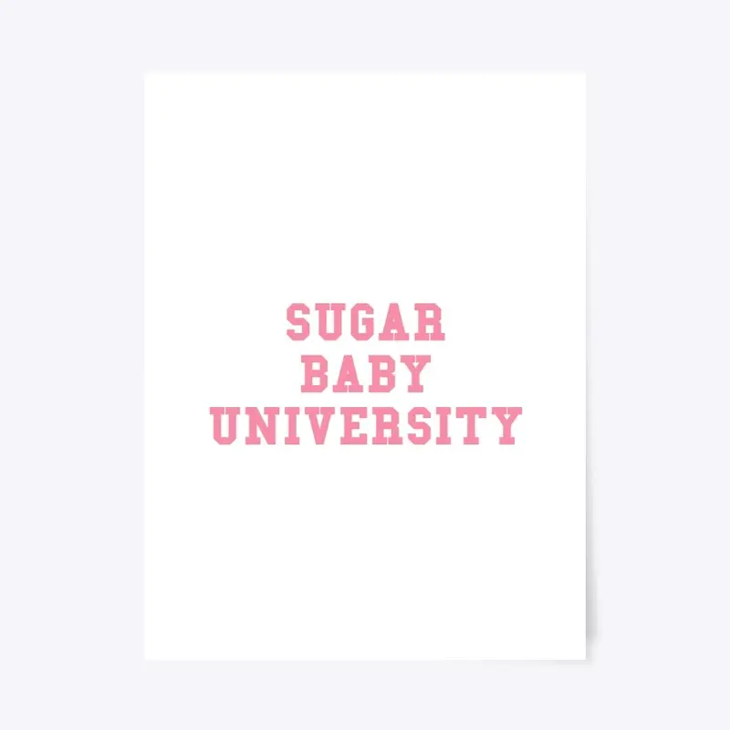 Sugar Baby University Collection